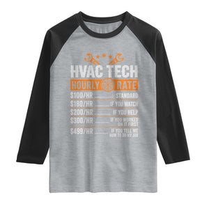 HVAC Tech Hourly Rate Raglan Shirt Funny Labor Pricing List Technician Quote Graphic TS10 Heather Gray Black Print Your Wear