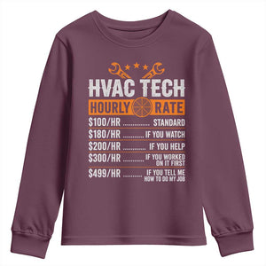 HVAC Tech Hourly Rate Youth Sweatshirt Funny Labor Pricing List Technician Quote Graphic TS10 Maroon Print Your Wear