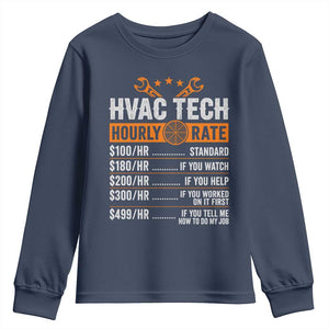 HVAC Tech Hourly Rate Youth Sweatshirt Funny Labor Pricing List Technician Quote Graphic TS10 Navy Print Your Wear