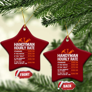 Handyman Hourly Rate Ceramic Ornament Handyman Gifts Contractor Coworker Gift TS10 Print Your Wear