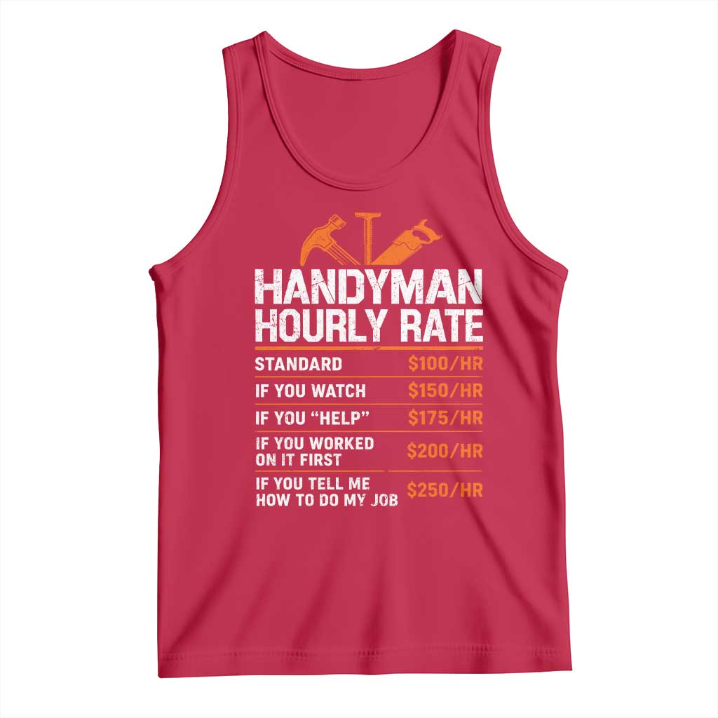 Handyman Hourly Rate Tank Top Handyman Gifts Contractor Coworker Gift TS10 Red Print Your Wear
