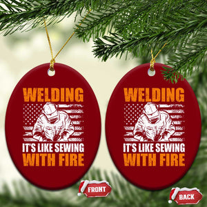 Welder Gifts for Men Ceramic Ornament Welding Its Like Sewing With Fire American Flag TS10 Print Your Wear
