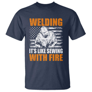 Welder Gifts for Men T Shirt Welding Its Like Sewing With Fire American Flag TS10 Navy Print Your Wear