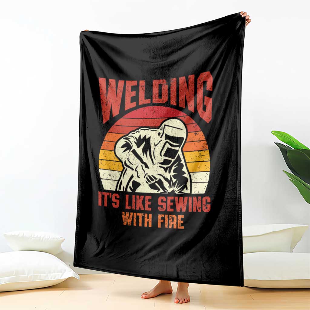 Funny Welder Throw Blanket Welding It's Like Sewing With Fire Retro Graphic TS10 Print Your Wear