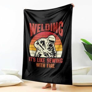 Funny Welder Throw Blanket Welding It's Like Sewing With Fire Retro Graphic TS10 Print Your Wear