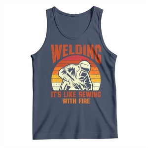Funny Welder Tank Top Welding It's Like Sewing With Fire Retro Graphic TS10 Navy Print Your Wear