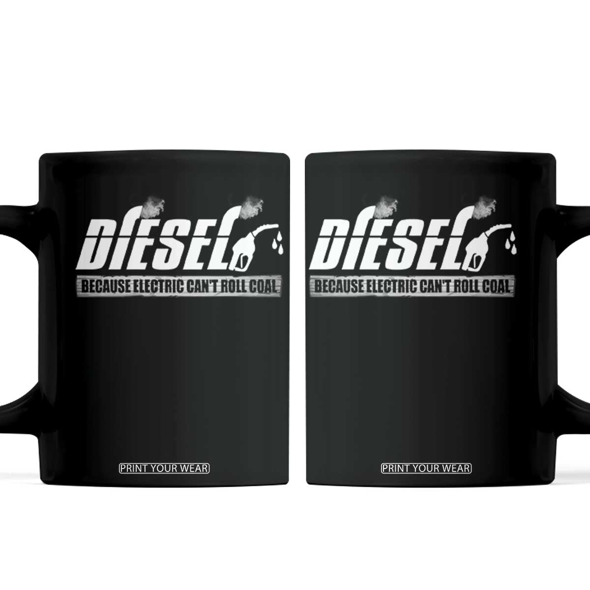 Diesel Because Electric Cars Can't Roll Coal Truck Coffee Mug Trucker Mechanic Graphic TS10 Black Print Your Wear