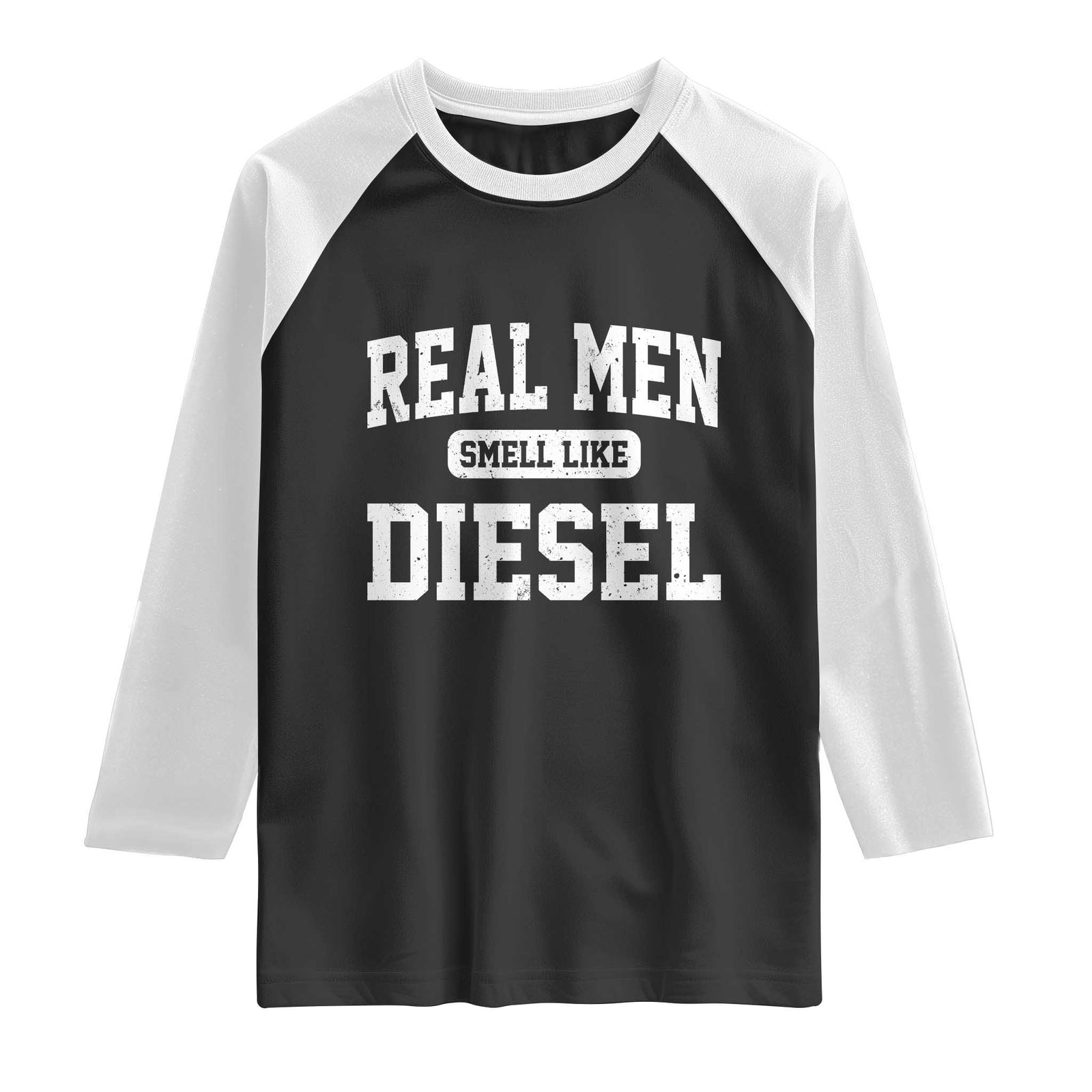 Funny Truck Mechanic Raglan Shirt Real Men Smell Like Diesel TS10 Black White Print Your Wear