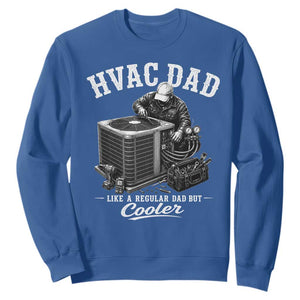 HVAC Dad Sweatshirt Funny Technician Fathers Day Graphic TS10 Royal Blue Print Your Wear