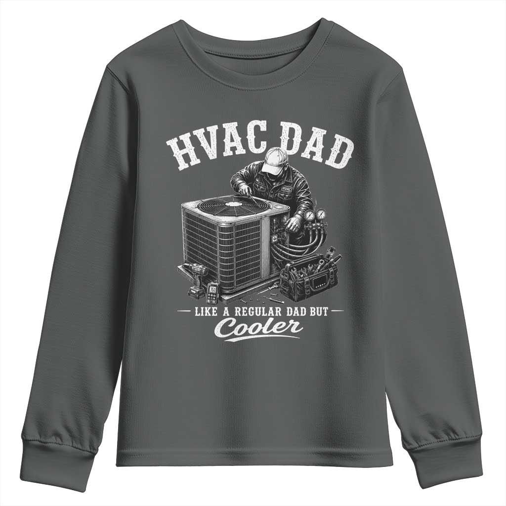HVAC Dad Youth Sweatshirt Funny Technician Fathers Day Graphic TS10 Dark Heather Print Your Wear