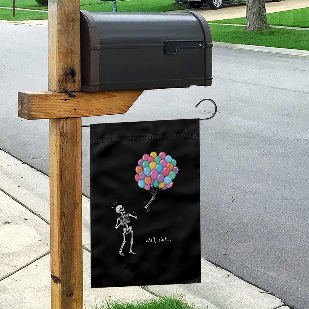 Well Shit Skeleton Detached Arm Garden Flag Gothic Halloween Flying Balloons Graphic TS10 Print Your Wear