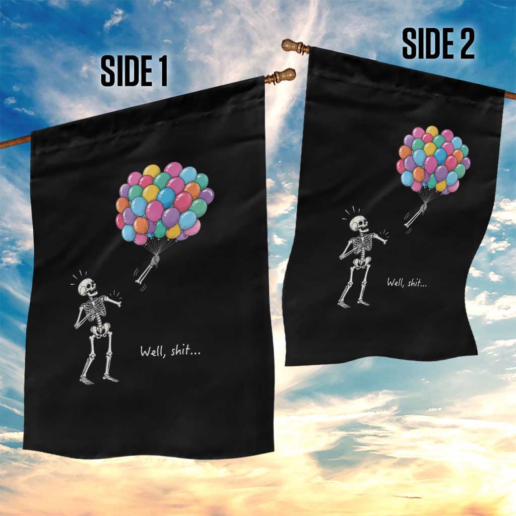 Well Shit Skeleton Detached Arm Garden Flag Gothic Halloween Flying Balloons Graphic TS10 Print Your Wear