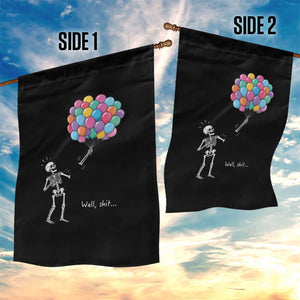 Well Shit Skeleton Detached Arm Garden Flag Gothic Halloween Flying Balloons Graphic TS10 Print Your Wear