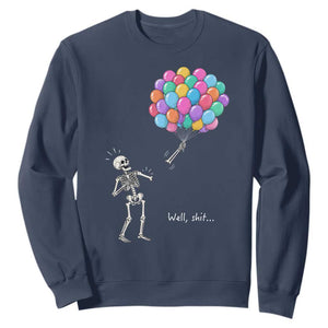 Well Shit Skeleton Detached Arm Sweatshirt Gothic Halloween Flying Balloons Graphic TS10 Navy Print Your Wear