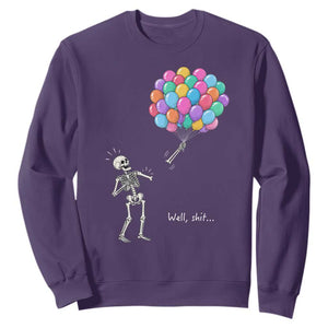 Well Shit Skeleton Detached Arm Sweatshirt Gothic Halloween Flying Balloons Graphic TS10 Purple Print Your Wear
