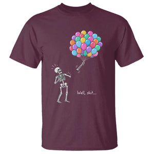 Well Shit Skeleton Detached Arm T Shirt Gothic Halloween Flying Balloons Graphic TS10 Maroon Print Your Wear