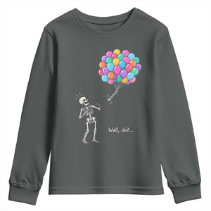 Well Shit Skeleton Detached Arm Youth Sweatshirt Gothic Halloween Flying Balloons Graphic TS10 Dark Heather Print Your Wear