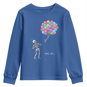 Well Shit Skeleton Detached Arm Youth Sweatshirt Gothic Halloween Flying Balloons Graphic TS10 Royal Blue Print Your Wear