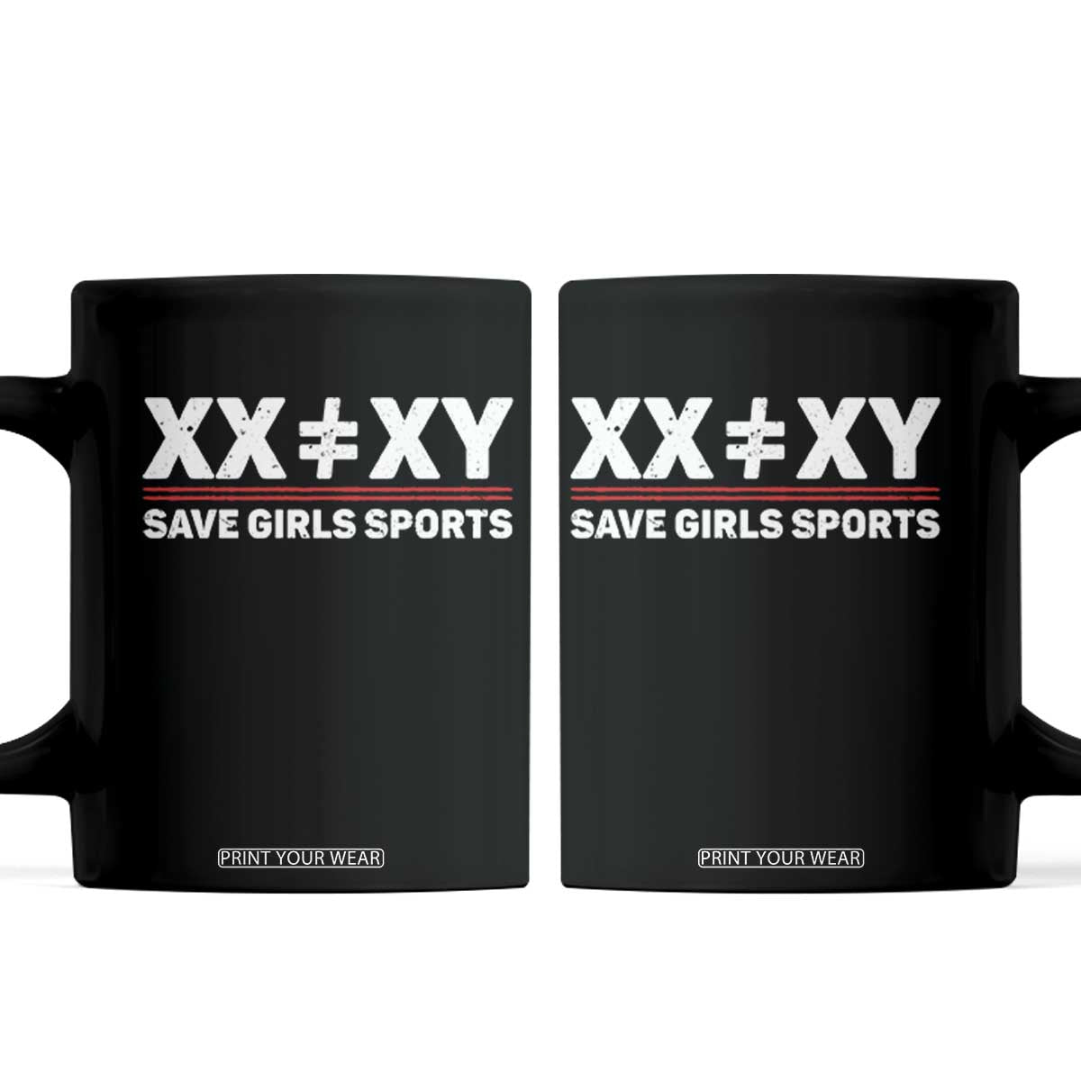 XX Does Not Equal XY Save Girls Sports Coffee Mug TS10 Black Print Your Wear