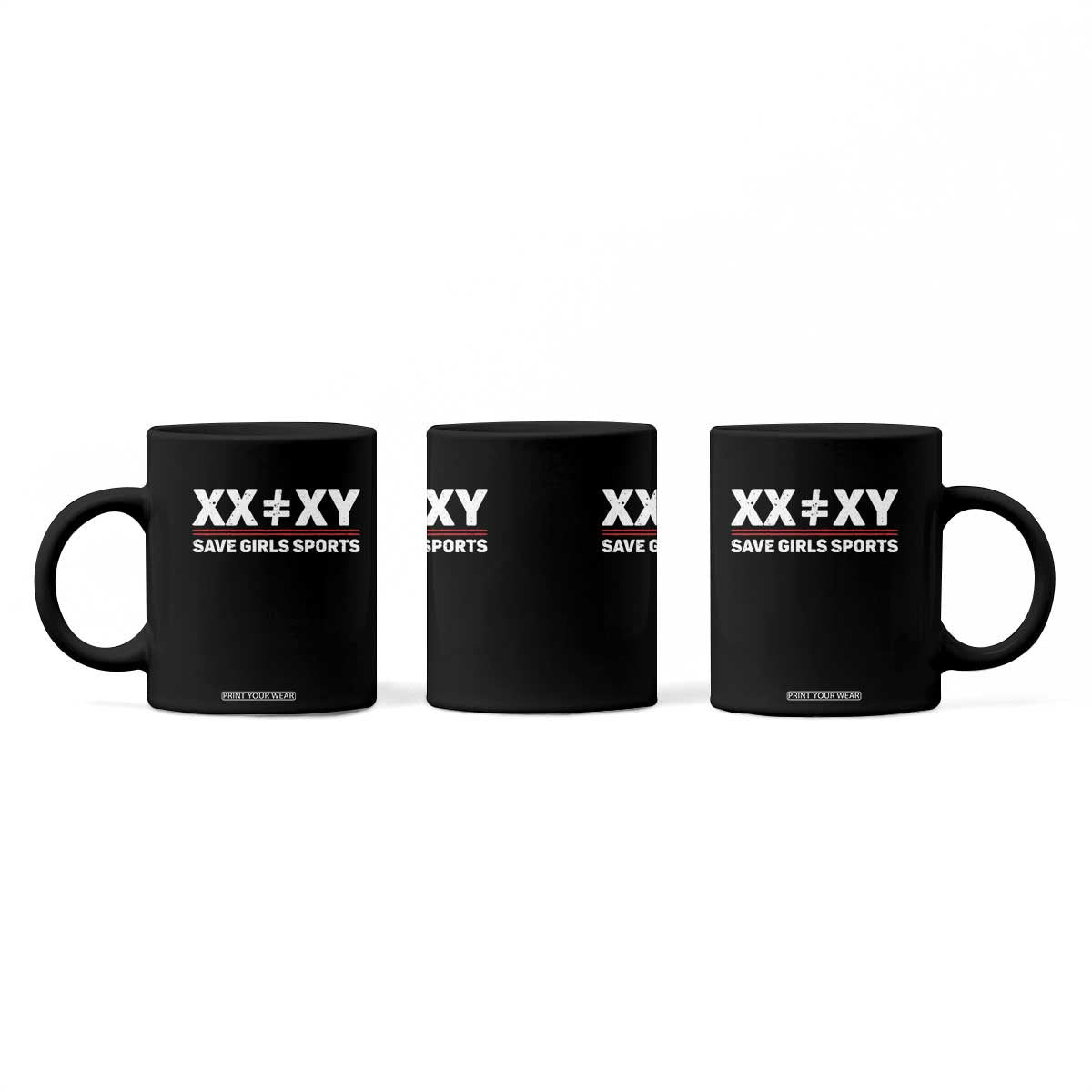 XX Does Not Equal XY Save Girls Sports Coffee Mug TS10 Print Your Wear