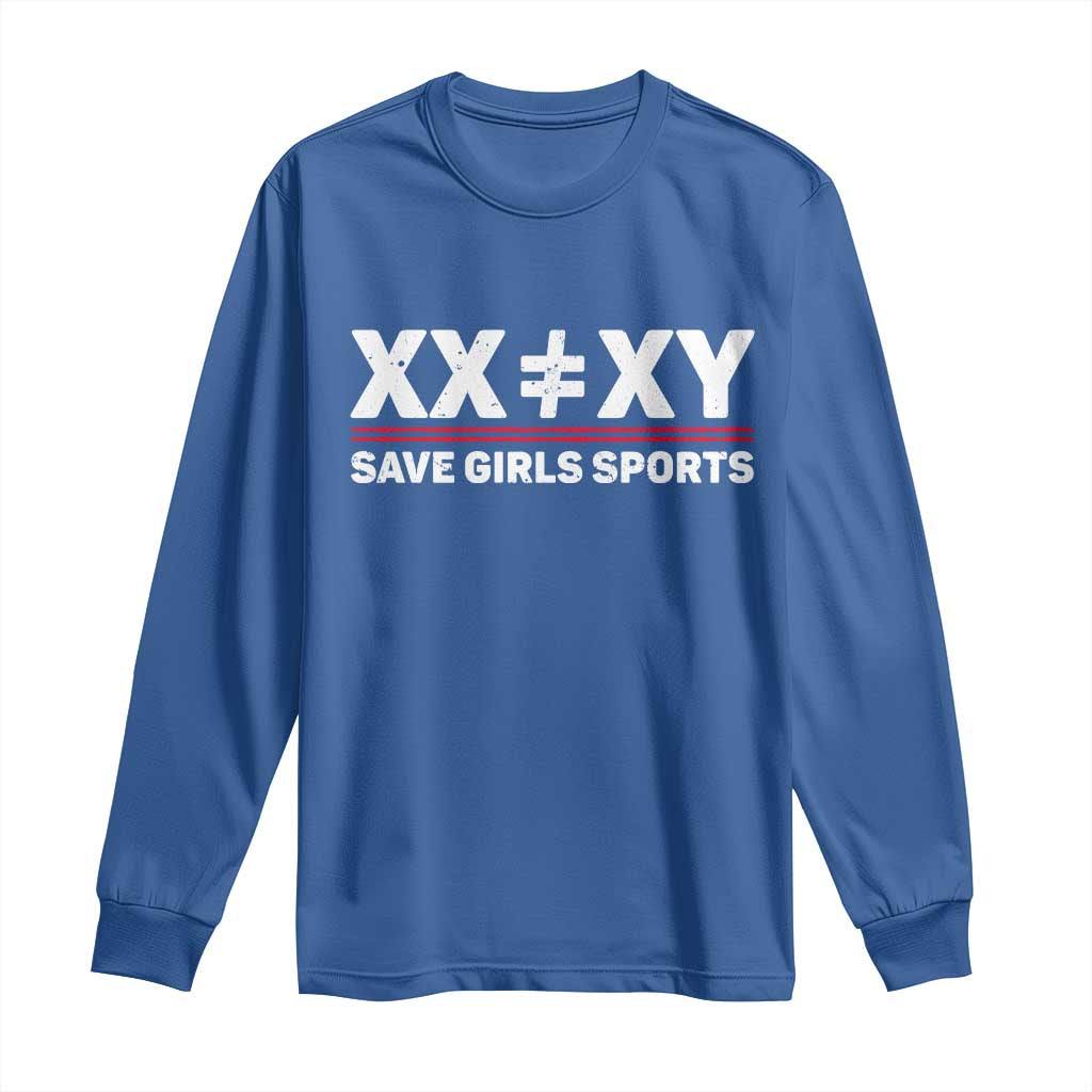 XX Does Not Equal XY Save Girls Sports Long Sleeve Shirt TS10 Royal Blue Print Your Wear