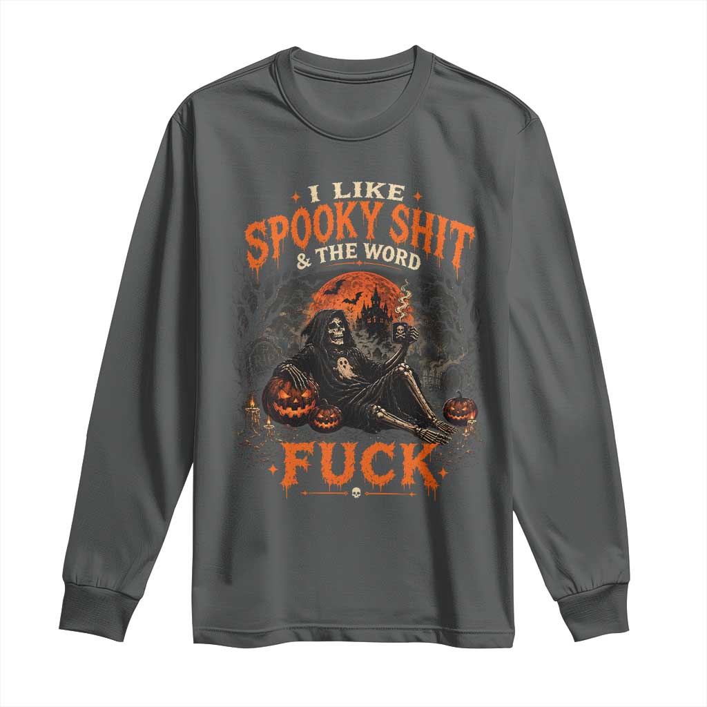 I Like Spooky Shit Grim Reaper Coffee Drinking Halloween Graphic Long Sleeve Shirt