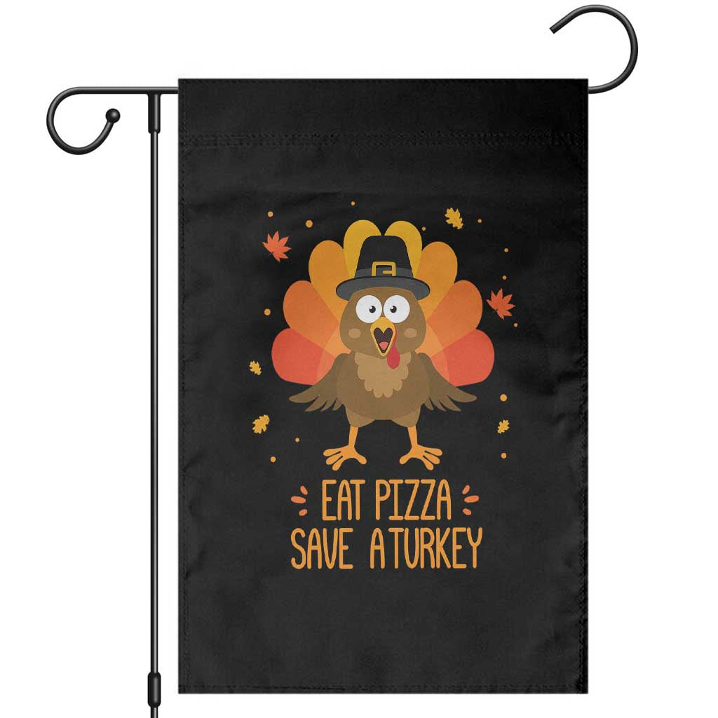Save A Turkey Eat Pizza Garden Flag Funny Thanksgiving TS10 Black Print Your Wear
