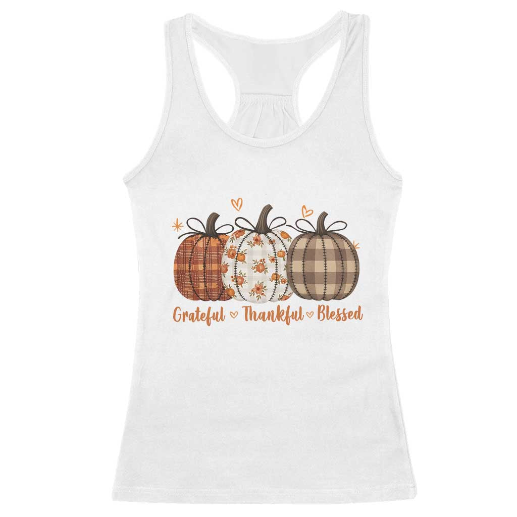 Grateful Thankful Blessed Pumpkin Racerback Tank Top Hello Thanksgiving Cozy Fall Autumn Rustic TS10 White Print Your Wear