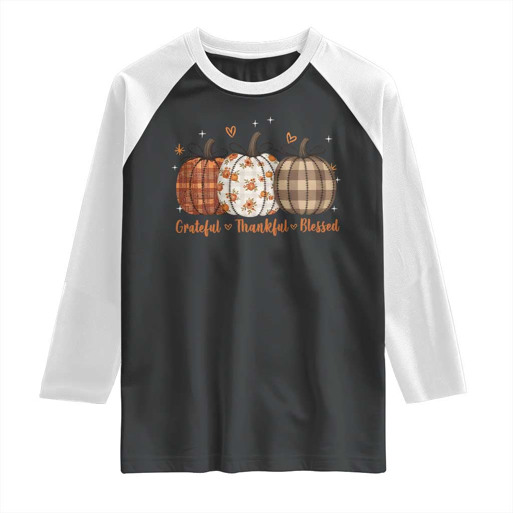 Grateful Thankful Blessed Pumpkin Raglan Shirt Hello Thanksgiving Cozy Fall Autumn Rustic TS10 Black White Print Your Wear