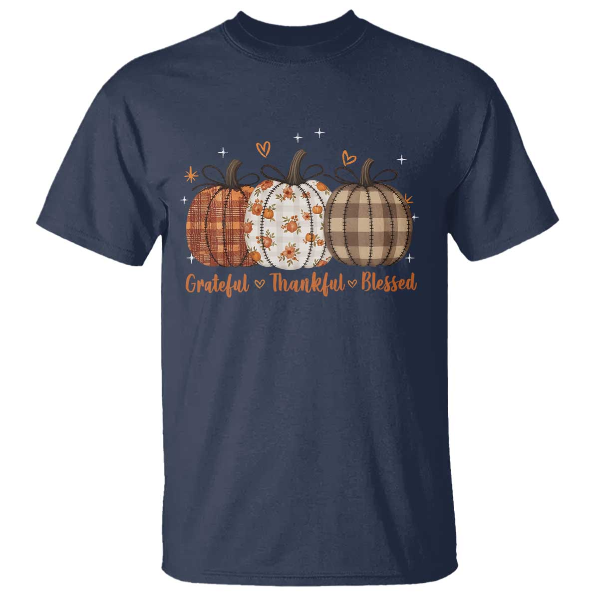 Grateful Thankful Blessed Pumpkin T Shirt Hello Thanksgiving Cozy Fall Autumn Rustic TS10 Navy Print Your Wear