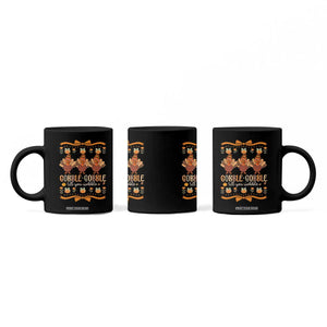 Gobble Gobble Till You Wobble Coffee Mug Funny Thanksgiving Turkey TS10 Print Your Wear