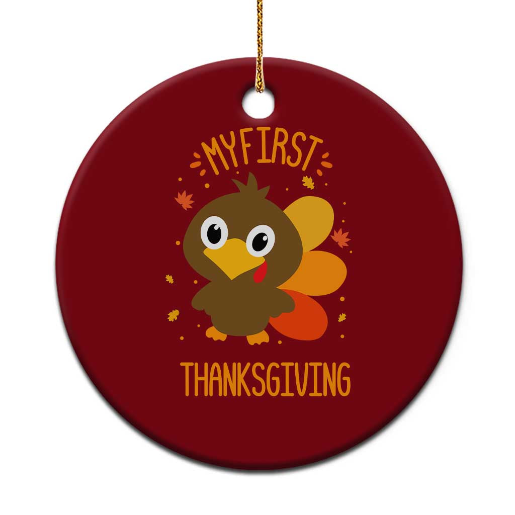 My First Thanksgiving Ceramic Ornament Funny Thanksgiving Turkey TS10 1pc Red Print Your Wear