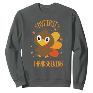 My First Thanksgiving Sweatshirt Funny Thanksgiving Turkey TS10 Dark Heather Print Your Wear