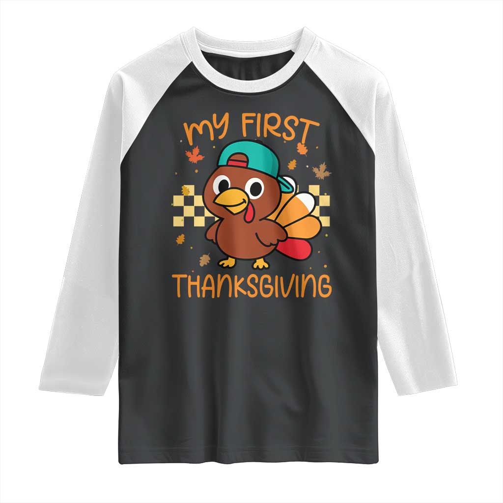My First Thanksgiving Raglan Shirt Funny Newborn Thanksgiving Turkey Boys TS10 Black White Print Your Wear
