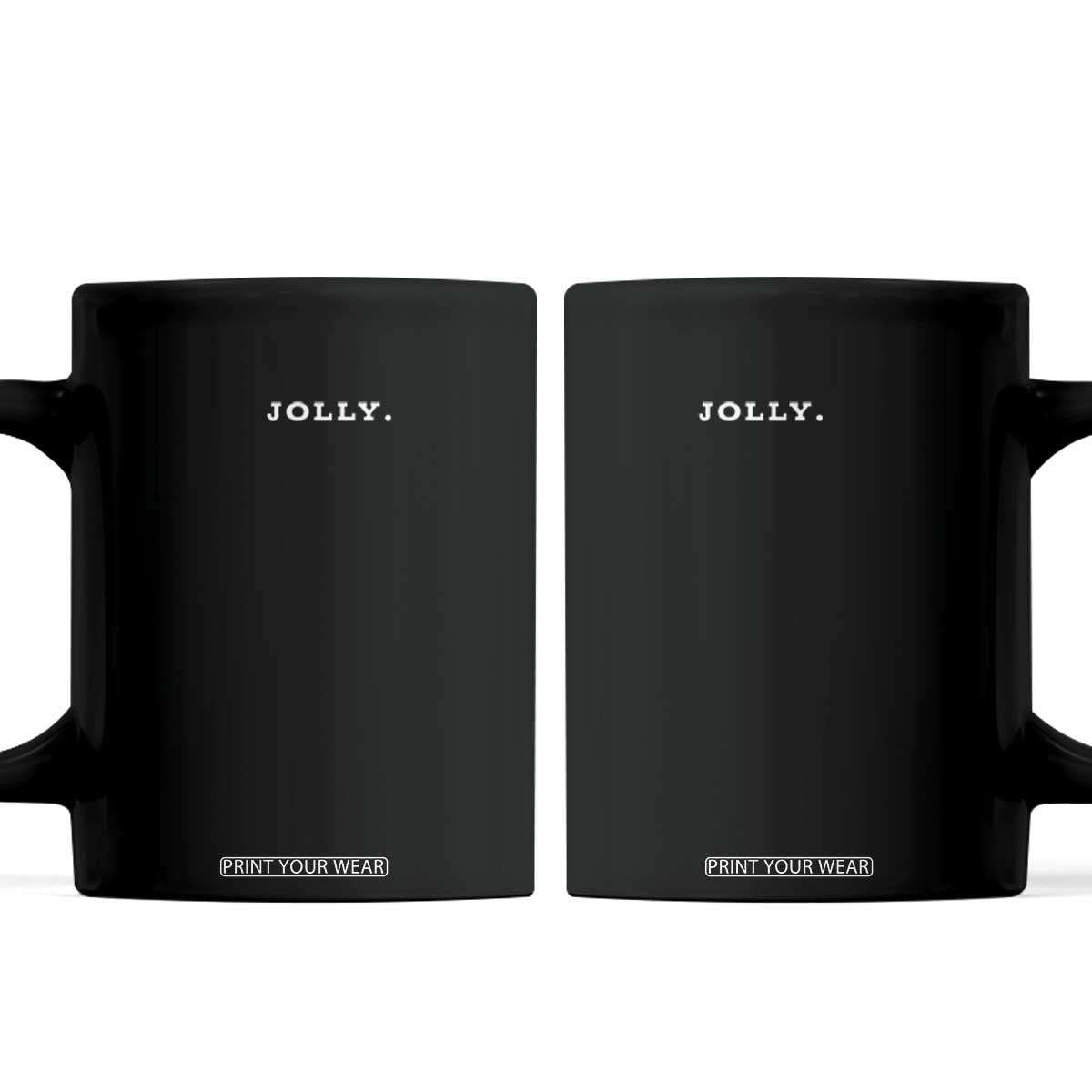Jolly Christmas Subtle Minimal Coffee Mug Funny Holiday Party Simple TS10 Black Print Your Wear