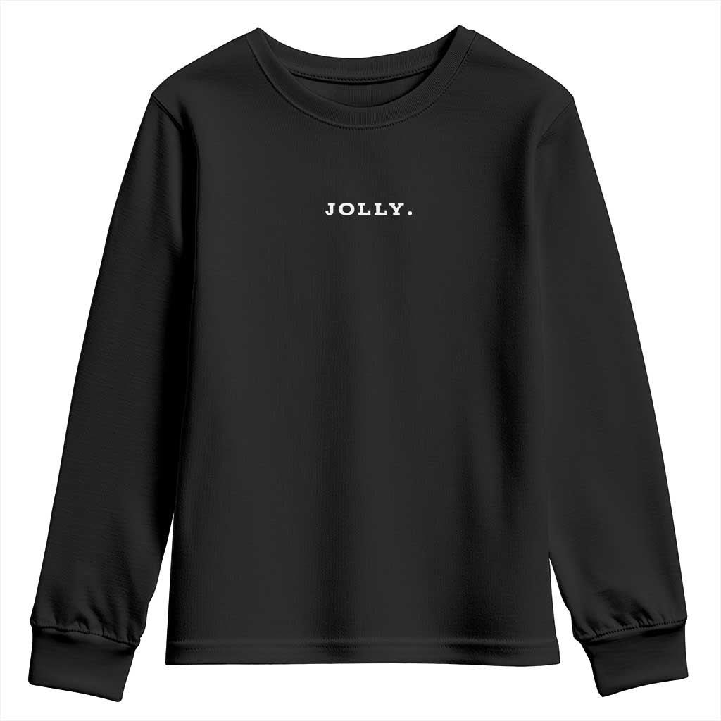 Jolly Christmas Subtle Minimal Youth Sweatshirt Funny Holiday Party Simple TS10 Black Print Your Wear