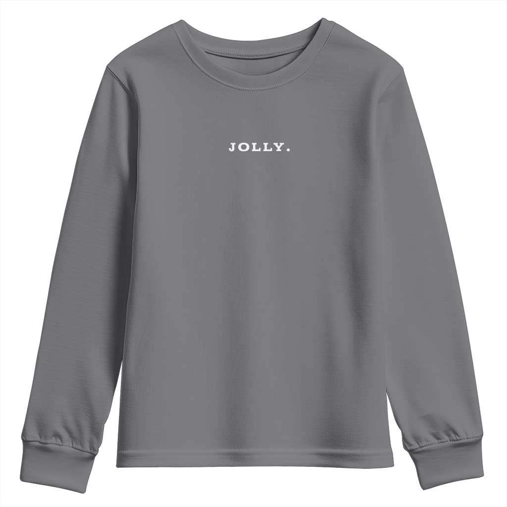 Jolly Christmas Subtle Minimal Youth Sweatshirt Funny Holiday Party Simple TS10 Charcoal Print Your Wear