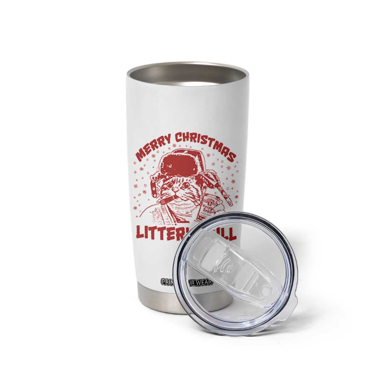 Litters Full Tumbler Cup Funny Cat Christmas Vacation TS10 Print Your Wear