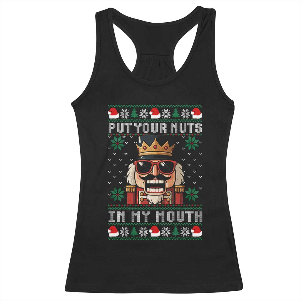 Inappropriate Christmas Racerback Tank Top Funny Put Your Nuts in My Mouth Dirty Holiday TS10 Black Print Your Wear
