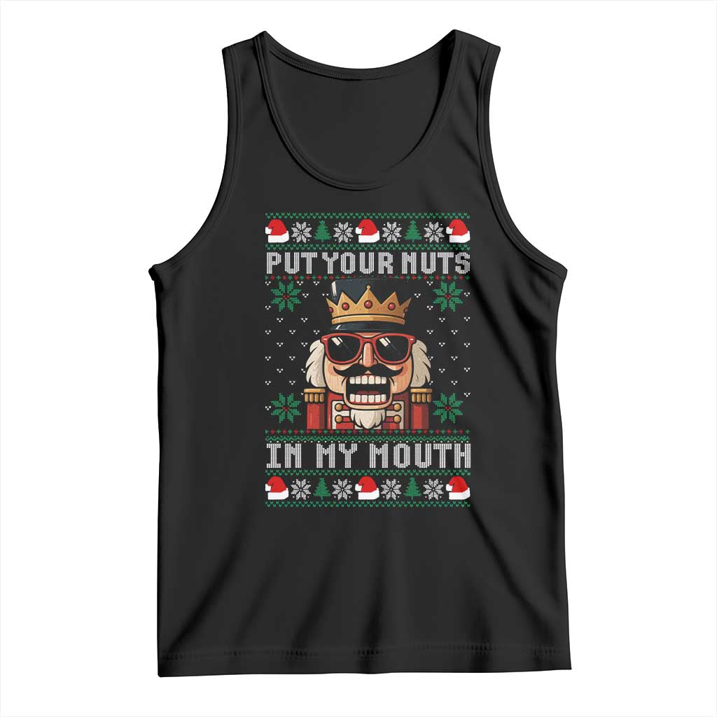 Inappropriate Christmas Tank Top Funny Put Your Nuts in My Mouth Dirty Holiday TS10 Black Print Your Wear