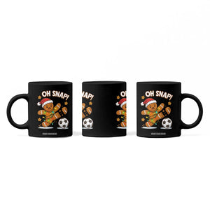 Oh Snap Gingerbreadman Christmas Soccer Coffee Mug TS10 Print Your Wear