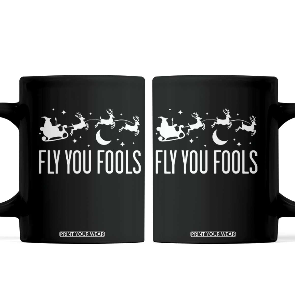 Funny Christmas Fly You Fools Coffee Mug Fantasy Movie Fellowship Santa Sleigh Reindeer TS10 Black Print Your Wear