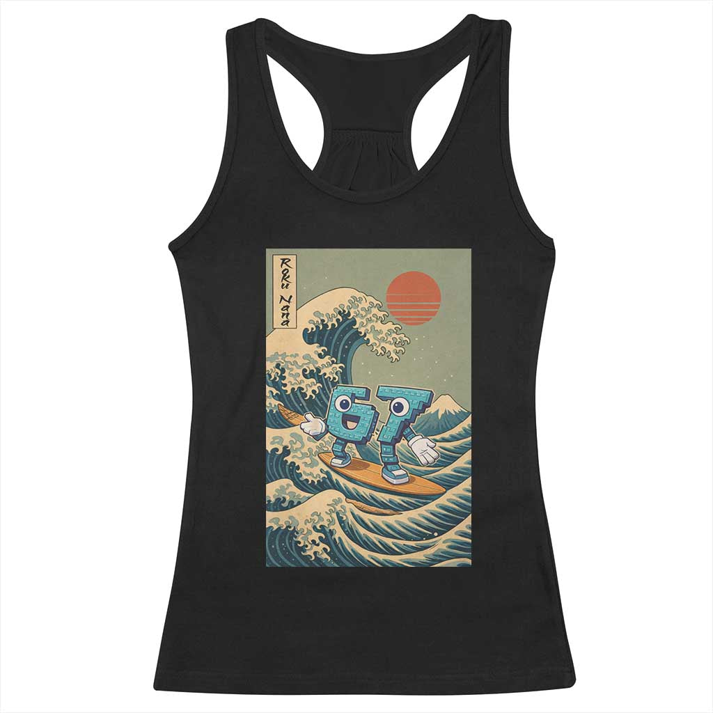 67 Surfing Japanese Racerback Tank Top Funny Great Wave Off Kanagawa Six Seven Brainrot Meme TS10 Black Print Your Wear