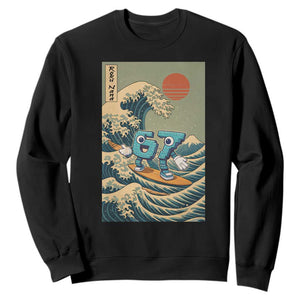 67 Surfing Japanese Sweatshirt Funny Great Wave Off Kanagawa Six Seven Brainrot Meme TS10 Black Print Your Wear