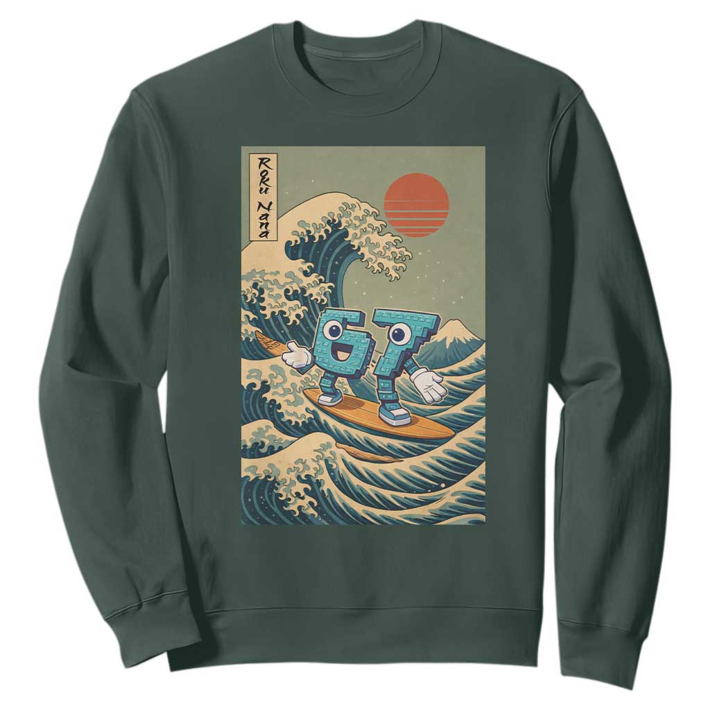 67 Surfing Japanese Sweatshirt Funny Great Wave Off Kanagawa Six Seven Brainrot Meme TS10 Dark Forest Green Print Your Wear
