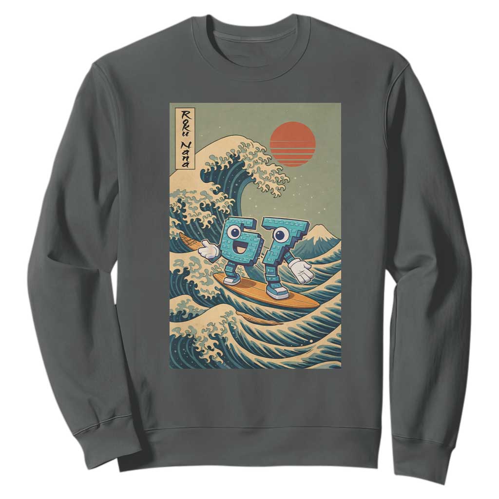 67 Surfing Japanese Sweatshirt Funny Great Wave Off Kanagawa Six Seven Brainrot Meme TS10 Dark Heather Print Your Wear