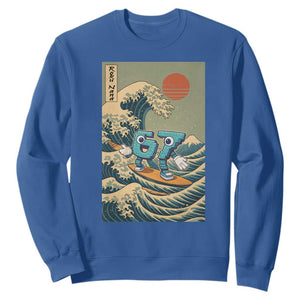 67 Surfing Japanese Sweatshirt Funny Great Wave Off Kanagawa Six Seven Brainrot Meme TS10 Royal Blue Print Your Wear