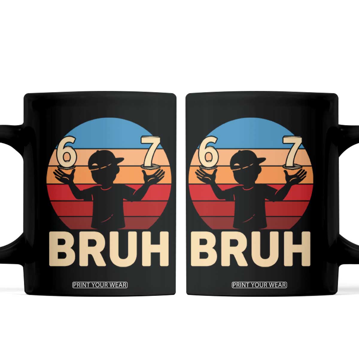 Bruh 67 Meme Coffee Mug Funny Six Seven Meme 6 7 Numbers Kid Gen Alpha TS10 Black Print Your Wear