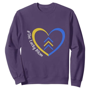 Down Syndrome Mom Sweatshirt Love Heart Three Arrows Lucky Mama T21 321 TS10 Purple Print Your Wear