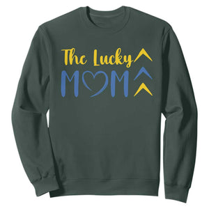Down Syndrome Mom Sweatshirt Three Arrows The Lucky Mama T21 321 TS10 Dark Forest Green Print Your Wear